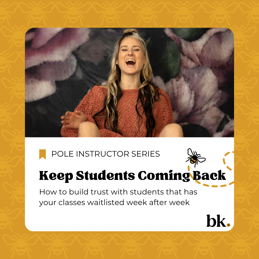 How Great Pole Instructors Keep Students Coming Back
