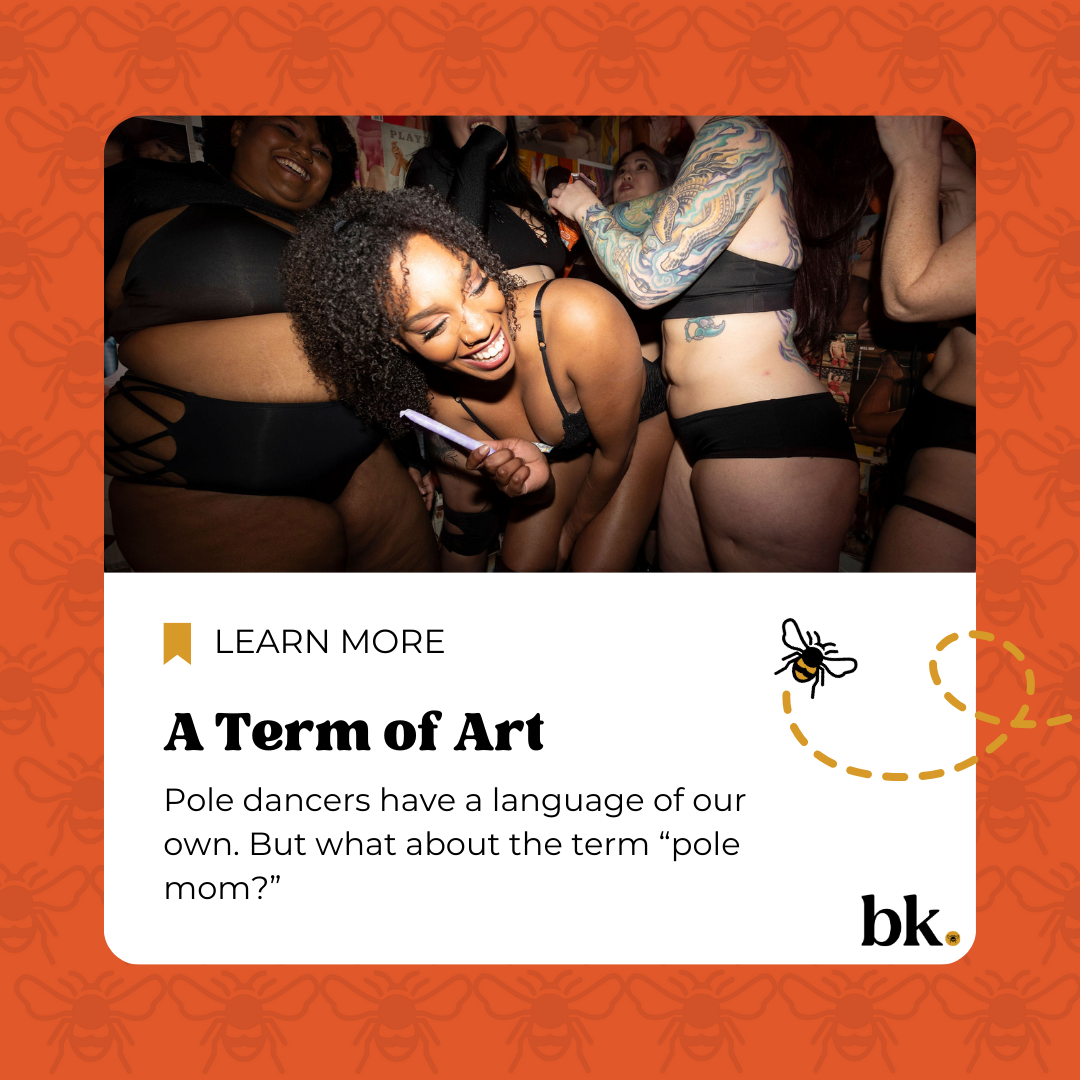 Pole Moms, Part One: A Term of Art